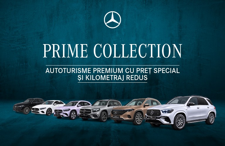 Mercedes-Benz Prime Collection | Tiriac Auto